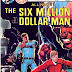 Six Million Dollar Man #2 - Neal Adams cover