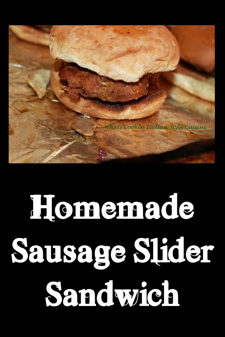 this is a delicious homemade sausage and how to make homemade sausage on a slider bun. The sandwich is on aluminum foil for easy reheating with mushrooms, a sausage pattie and slider bun