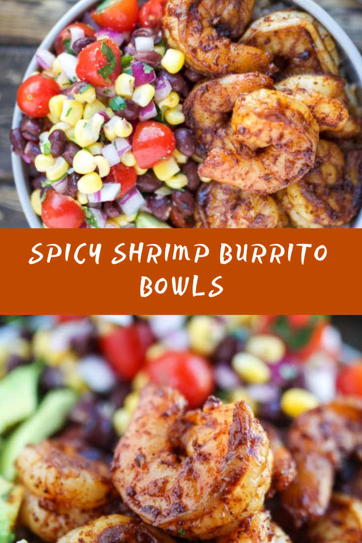 SPICY SHRIMP BURRITO BOWLS RECIPE