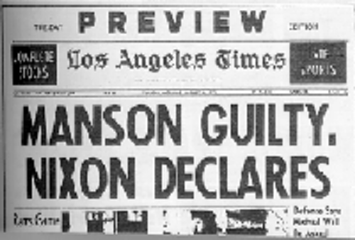Image result for images of NEWSPAPER President Nixon declared Manson guilty