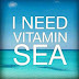 Vitamin Sea and valuable friends