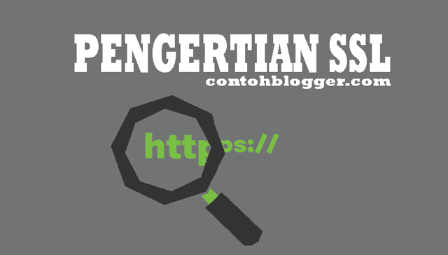 Gambar Pengertian SSL (Secure Sockets Layer)