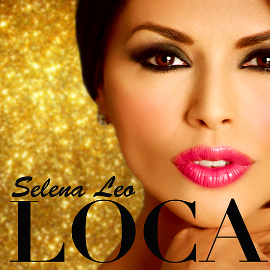 Selena Leo >>Single "Loca" Selena%2Bloca%252B