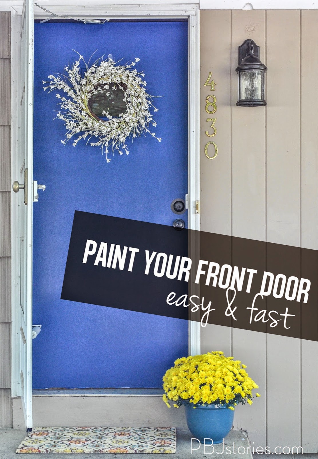 Pbjstories How To Paint Your Front Door Easy And Fast How To Paint Your Front Door Easy And Fast