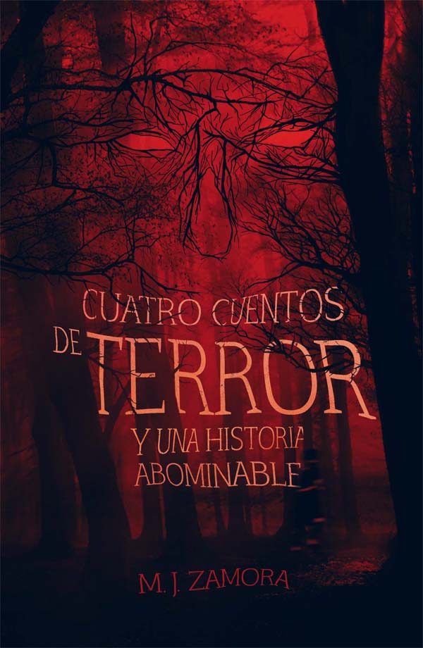 Adicta a los libros juveniles Reseña Cuatro cuentos de terror y un relato abominable Adicta a los libros juveniles Reseña Cuatro cuentos de terror y un relato abominable
