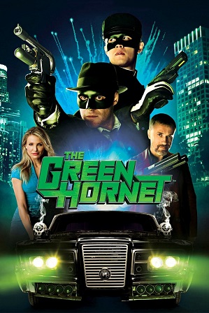 The Green Hornet (2011) 350MB Full Hindi Dual Audio Movie Download 480p Bluray Free Watch Online Full Movie Download Worldfree4u 9xmovies