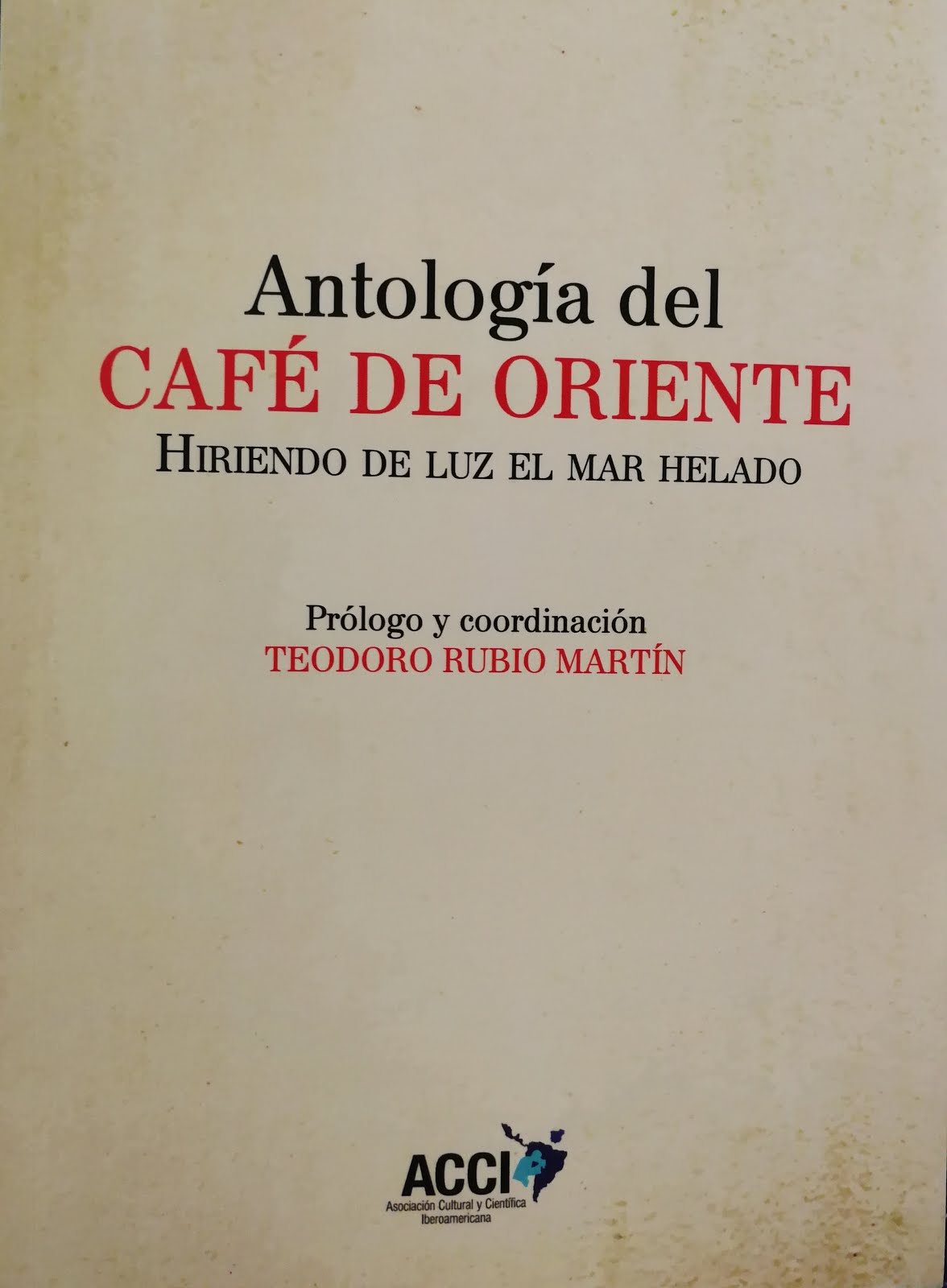 Antología del Café de Oriente