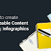 How to create Shareable Content Using Infographics
