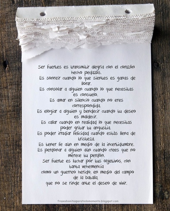 Frases Bonitas Para Todo Momento. Ser fuertes es transmitir alegría Frases Bonitas Para Todo Momento. Ser fuertes es transmitir alegría