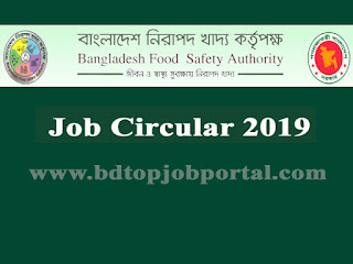 Bangladesh Food Safety Authority (BFSA) Job Circular 2019