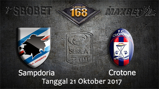 PREDIKSIBOLA - PREDIKSI TARUHAN BOLA SAMPDORIA VS CROTONE 21 OCTOBER 2017 (SERIE A)