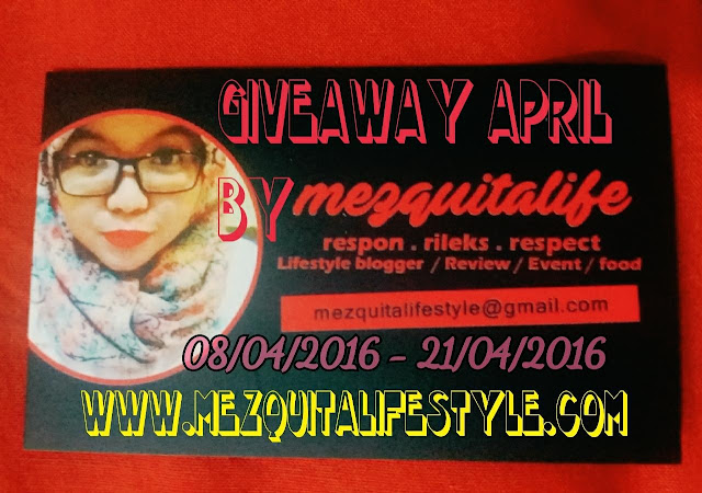 GIVEAWAY APRIL 2016 By Mezquitalifestyle 