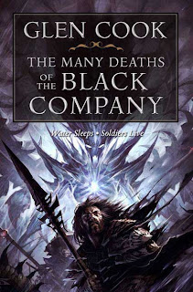 The Many Deaths of the Black Company: Books 9 and 10 by Glen Cook