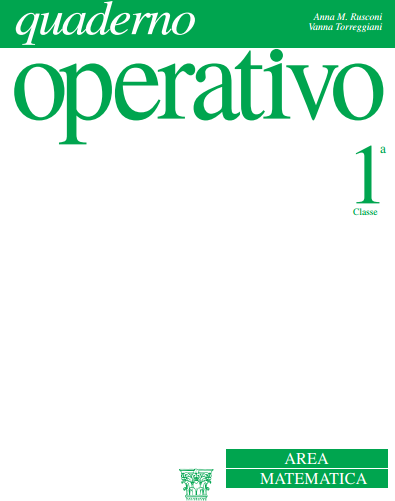 Quaderno Operativo Di Matematica Per La 1 Classe Della Primaria Scaricalo Gratuitamente Guide Didattiche Gratis