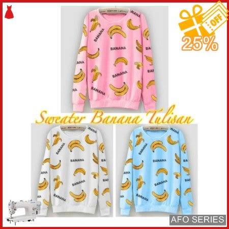 AFO602 Model Fashion Sweater Banana Tulisan Modis Murah BMGShop
