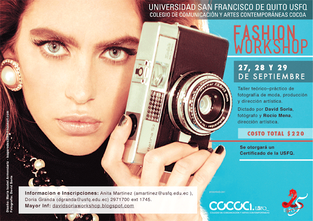 Taller de Fotografía "Fashion Workshop": 27-29 Septiembre, Aula A101, Campus Cumbayá USFQ