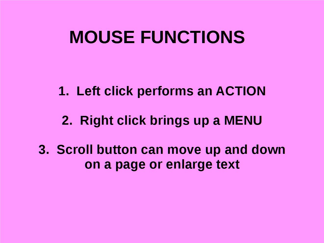 MOUSE FUNCTIONS