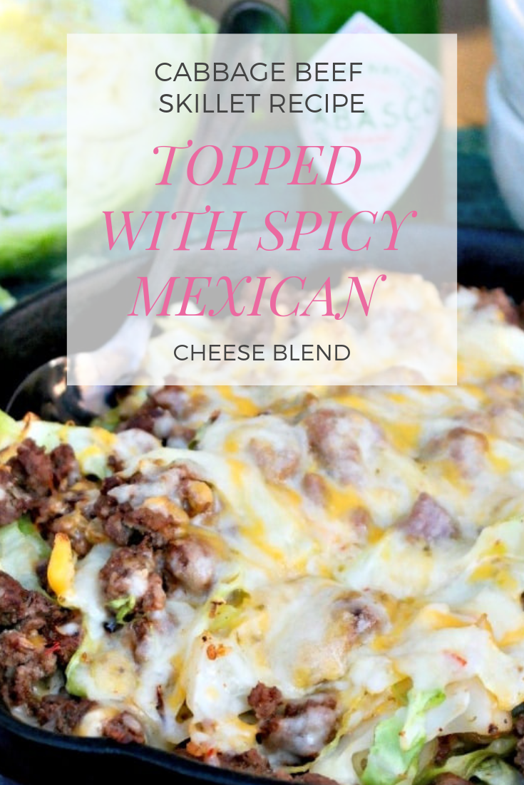 CABBAGE BEEF SKILLET RECIPE TOPPED WITH SPICY MEXICAN CHEESE BLEND CABBAGE BEEF SKILLET RECIPE TOPPED WITH SPICY MEXICAN CHEESE BLEND