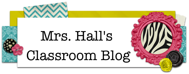 Mrs. Hall's Classroom Blog