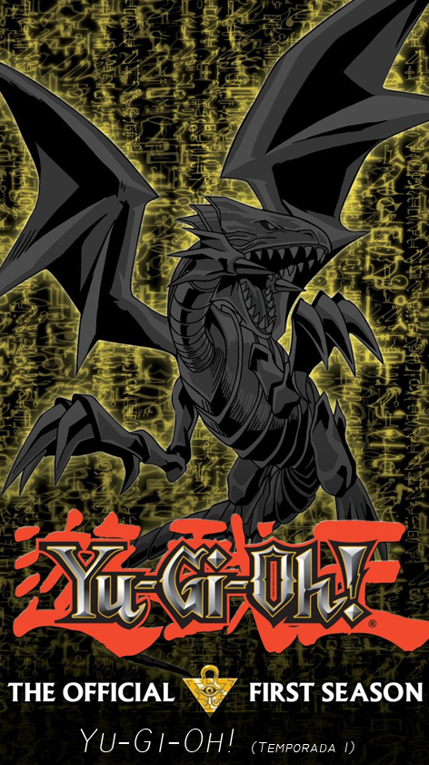 TodoDescargasAqui: DESCARGA Yu-Gi-Oh! LATINO (Temporada 1 COMPLETA)