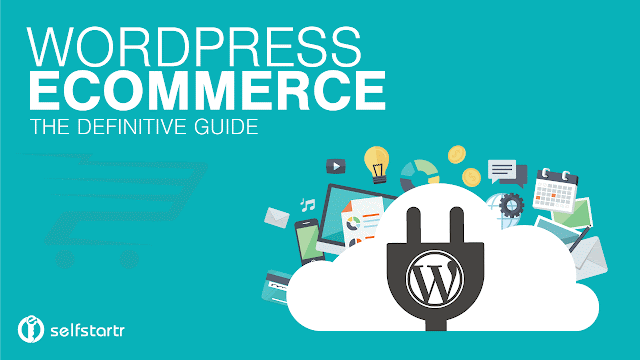 WordPress Ecommerce Definite Guide 2018 | Updated