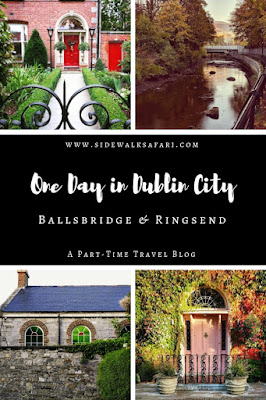 One Day in Dublin City Itinerary: Ballsbridge and Ringsend