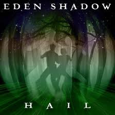 EDEN SHADOW - HailK (2012)