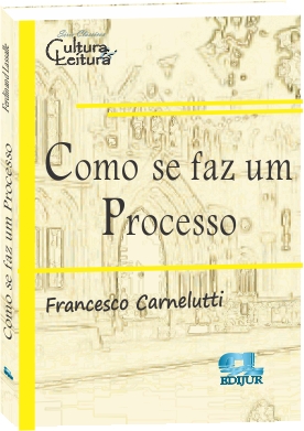 TATARITARITATÁ: COMO SE FAZ UM PROCESSO