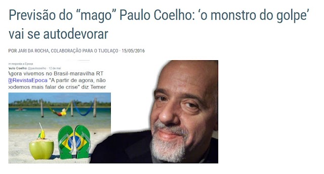 Previsão do “mago” Paulo Coelho: ‘o monstro do golpe’ vai se autodevorar