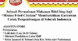 Hisana Fried Chicken Butuh Assisten Dan Part Time Store Lowongan Kerja Makassar