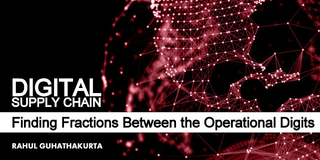 Digital Supply Chain: Finding Fractions Between the Operational Digits
