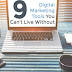 9 Digital Marketing Tools You Can’t Live Without