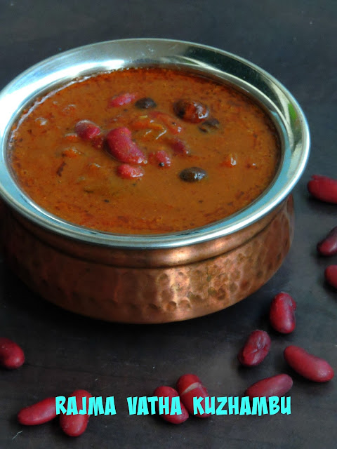 Rajma Vatha Kuzhambu, Kidney beans Tangy Gravy