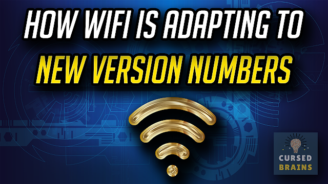 How Wifi Is Adapting To New Version Numbers How Wifi Is Adapting To New Version Numbers