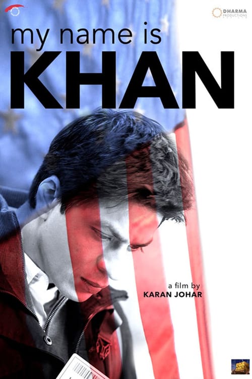 My Name Is Khan Streaming Vf [VF] My Name Is Khan 2010 Film Complet Streaming - Regarder Film Francais