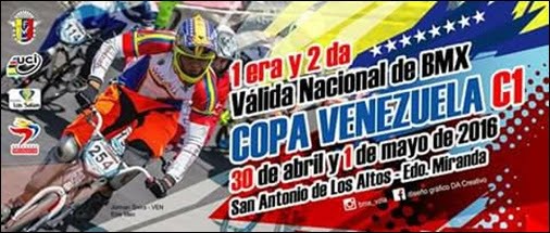 I y II Valida Nacional de BMX Copa Venezuela C1 2016