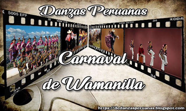 reseña del carnaval de wamanilla