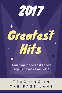 The top ten blog posts from Teaching in the Fast lane in 2017! 