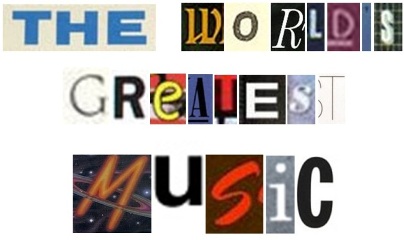 The World's Greatest Music