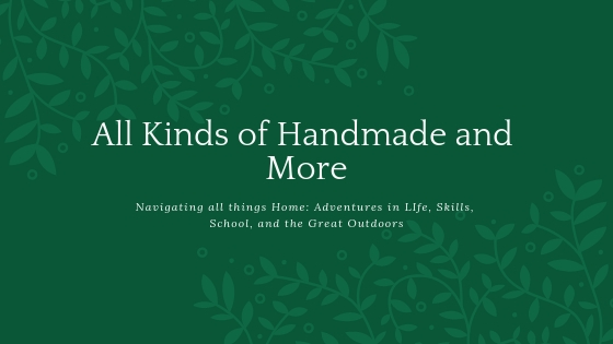 All Kinds of Handmade and More