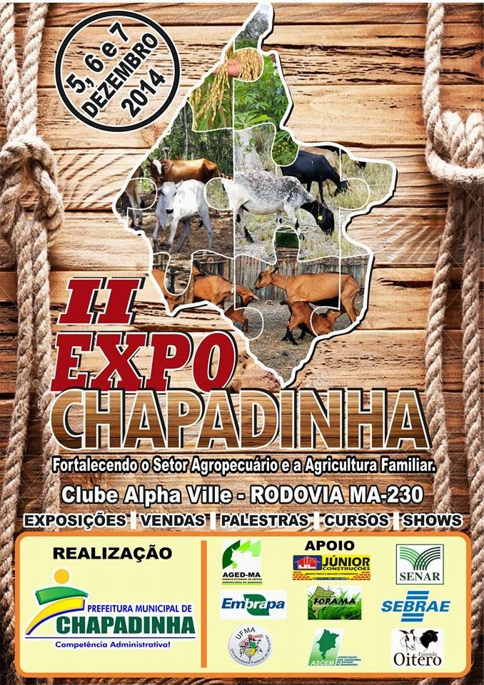 De 5 a 7 de dezembro: II EXPOCHAPADINHA - Exposição Agropecuária de Chapadinha