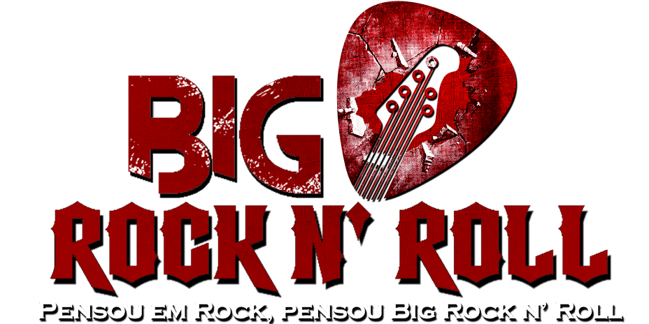 Big Rock N' Roll - Pensou em rock, pensou Big Rock!