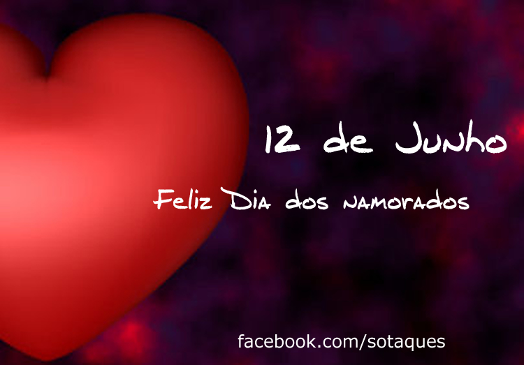 . 12 De Junho dia dos namorados no Brasil
