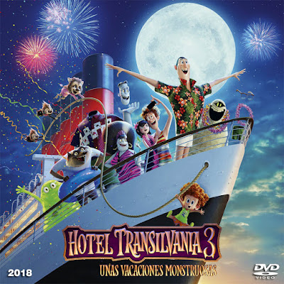 Hotel Transilvania 3 - Unas vacaciones monstruosas - [2018]