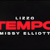 Lizzo – Tempo (Feat. Missy Elliott)