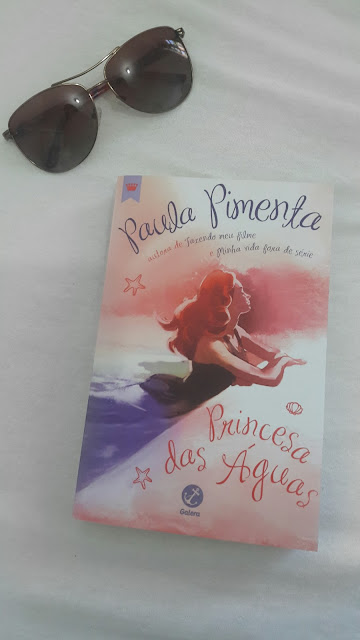 Livros para Iniciantes - Princesa Das Águas, Paula Pimenta
