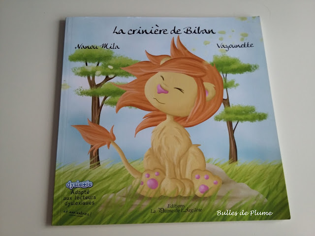 Bulles de Plume - La crinière de Biban (Nanou Mila) - livre adapté dyslexie