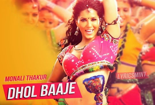 Dhol Baaje from Ek Paheli Leela - Sunny Leone
