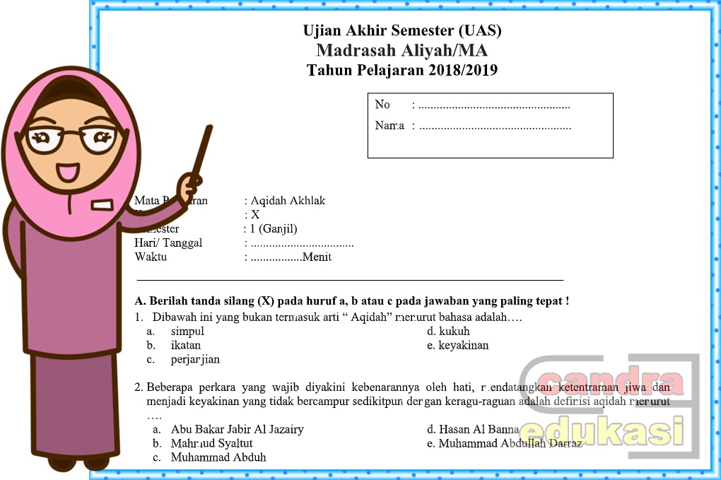 Soal Uas Aqidah Akhlak Kelas 10 Ma Semester 1 Administrasi Sekolah Sd Mi Smp Mts Sma Ma Smk