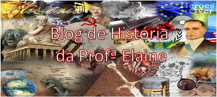 Blog de História da Professora Elâine